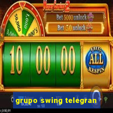 grupo swing telegran